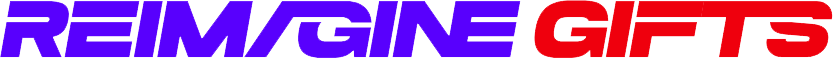 Reimagine Gifts