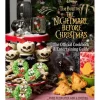 The Nightmare Before Christmas: The Official Cookbook And Entertaining Guide